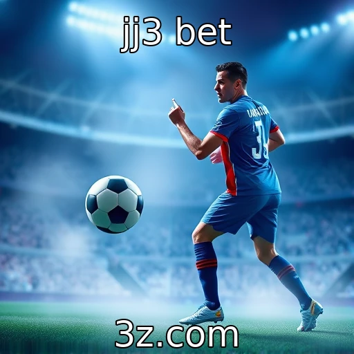 jj3 bet Apostas Esportivas: Estratégias Para Maximizar Suas Chances de Ganhar